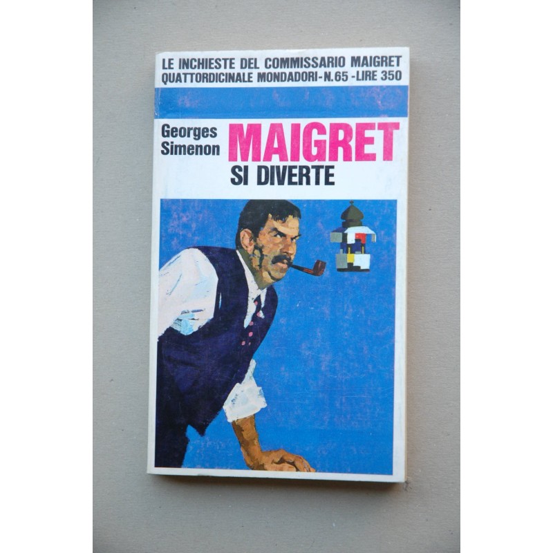 Maigret si diverte