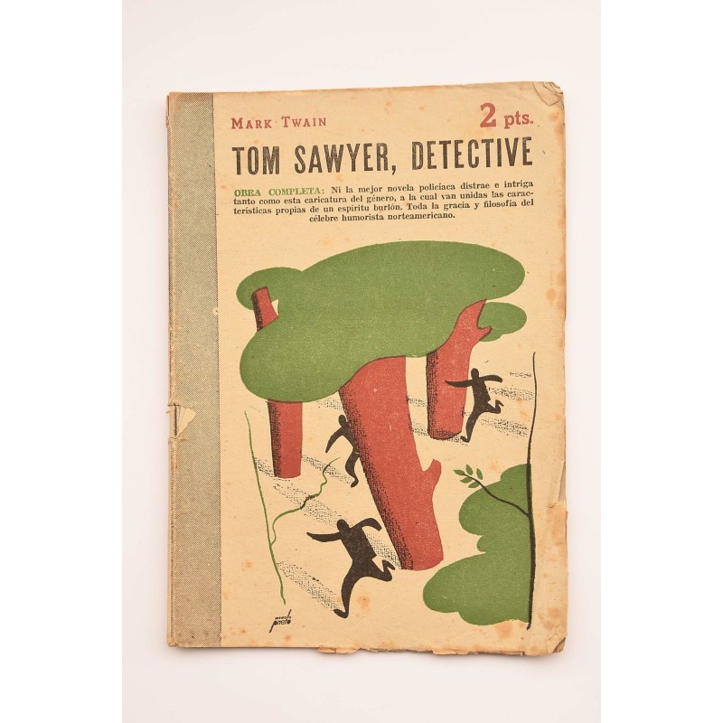 Tom Sawyer, detective : novela