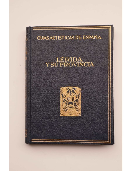 Lérida y su provincia
