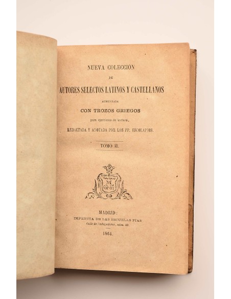 Nueva colección de autores selectos latinos y castellanos. Tomo II