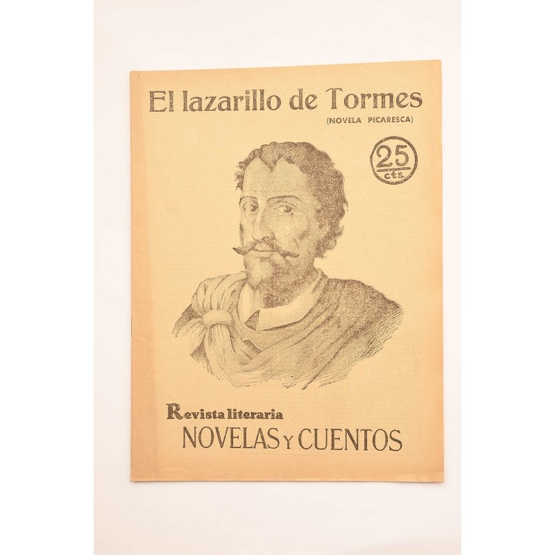 El Lazarillo de Tormes : novela picaresca