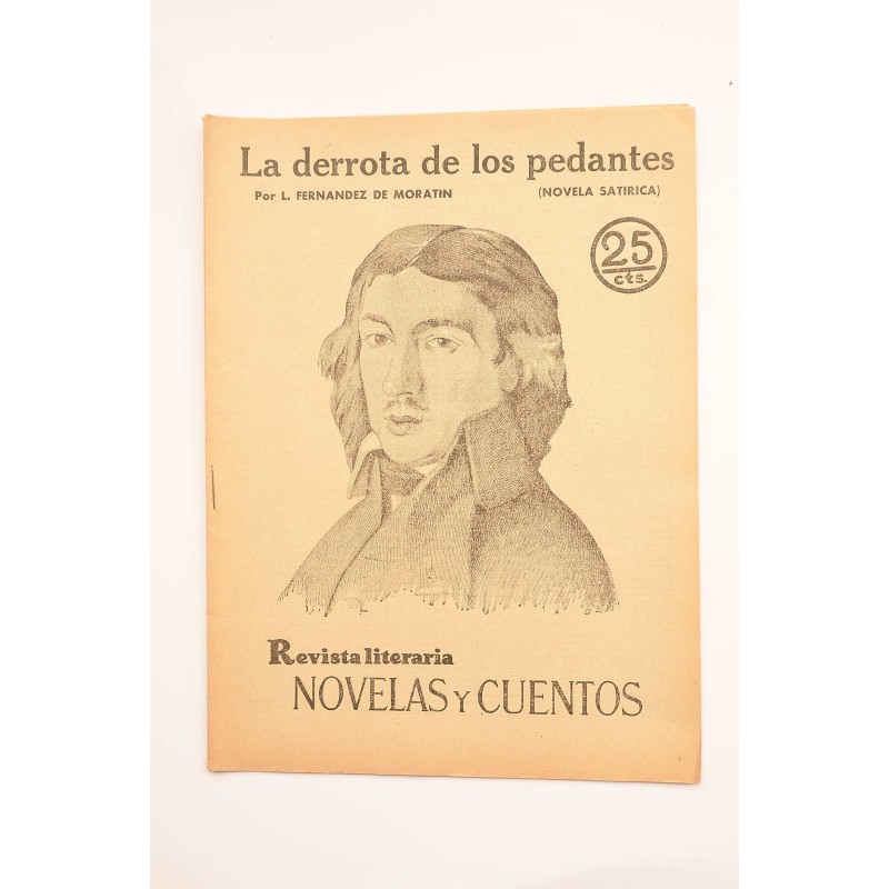 La derrota de los pedantes : novela satírica