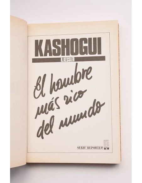 Kashogui. El hombre más rico del mundo