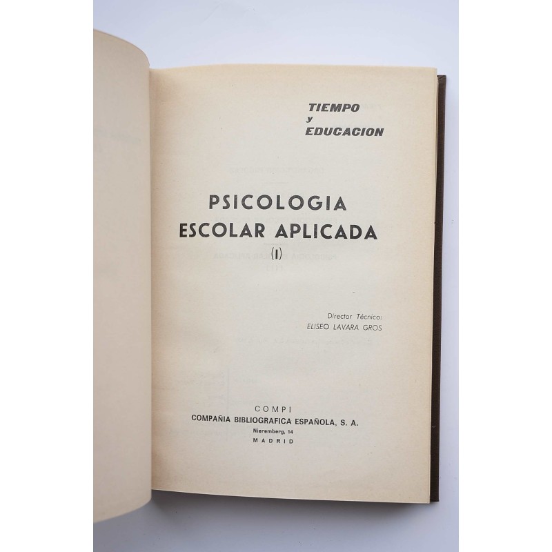 Psicología escolar aplicada. I. 