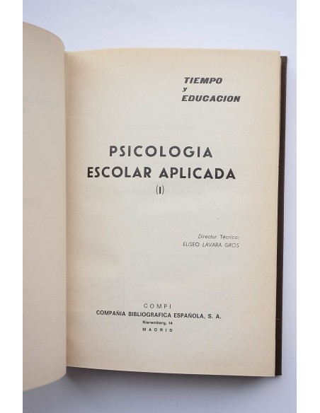 Psicología escolar aplicada. I. 