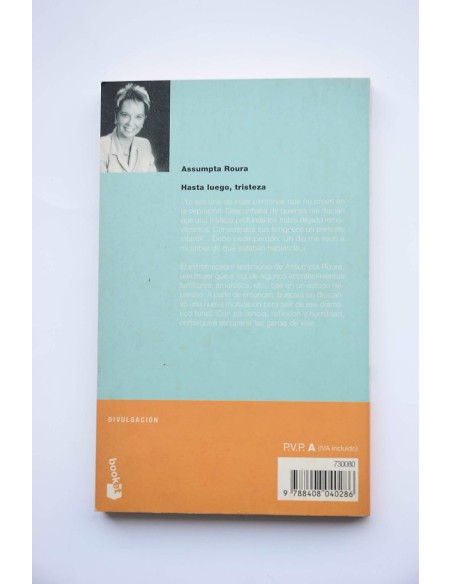 Hasta luego, tristeza. Autobiografía de una depresión