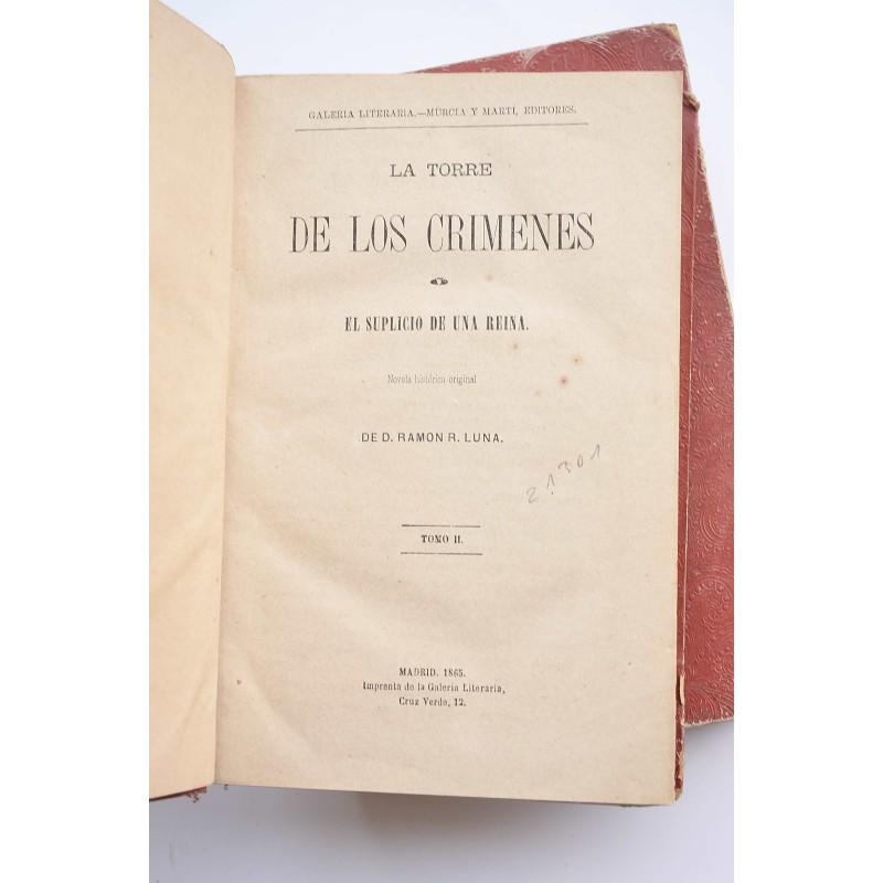 La torre de los crímenes : el suplicio de una...