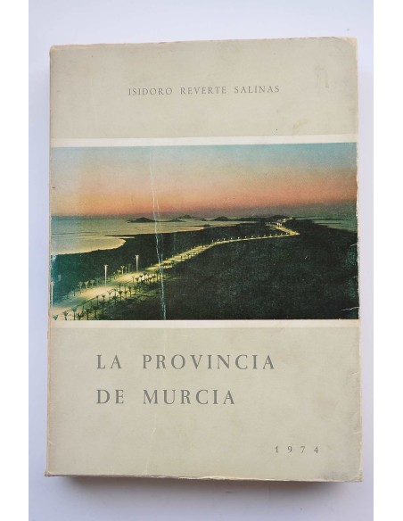 La provincia de Murcia