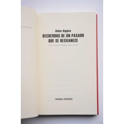 Recuerdos de un pasado que se desvanece 2