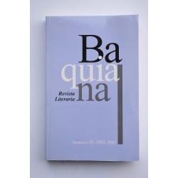 Baquiana. Revista literaria, Anuario IV, 2002-2003