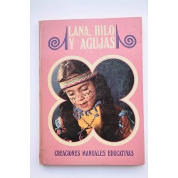 Trabajos con lana, hilo y agujas