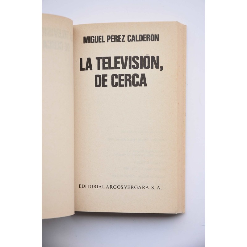 La televisión, de cerca