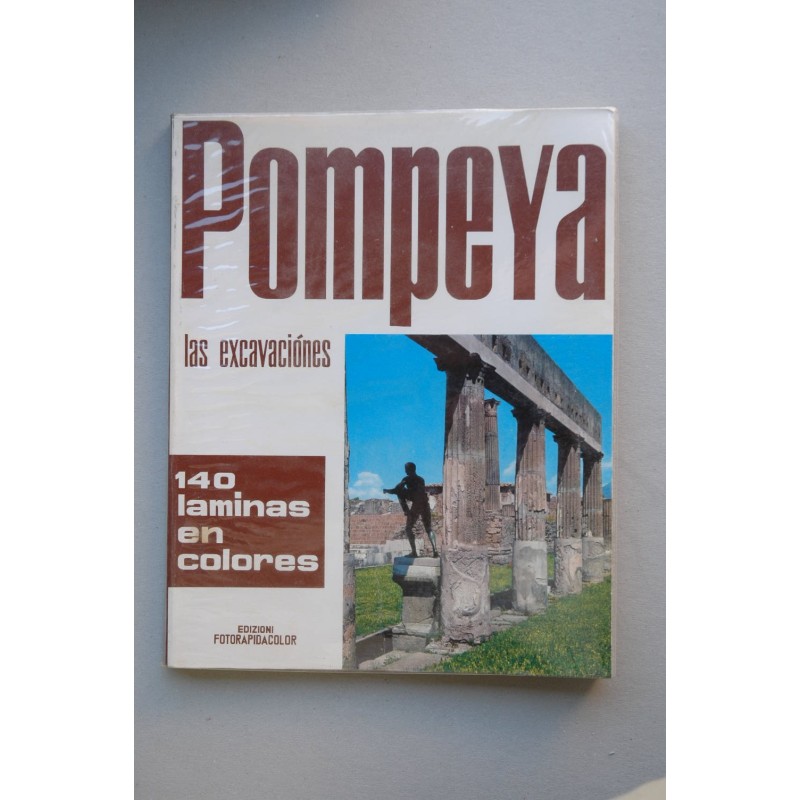 Pompeya, las excavaciones