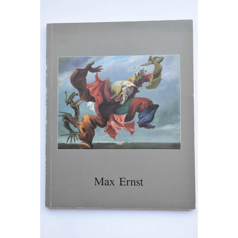 Max Ernst. Documenta de exposiciones, 1986, Fundación Juan March