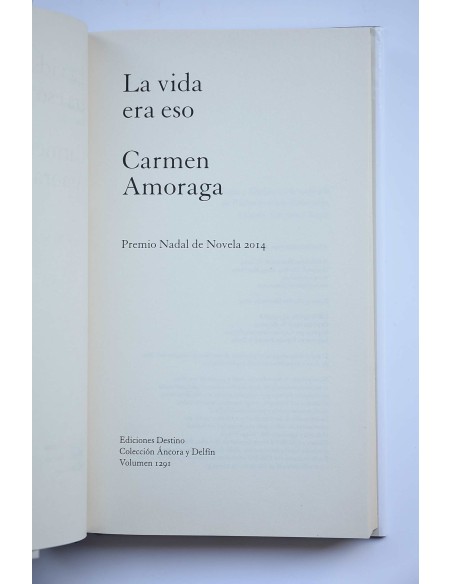 La vida era eso