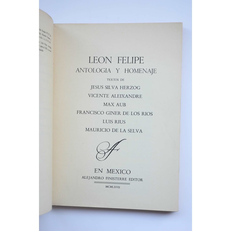 León Felipe. Antología y Homenaje