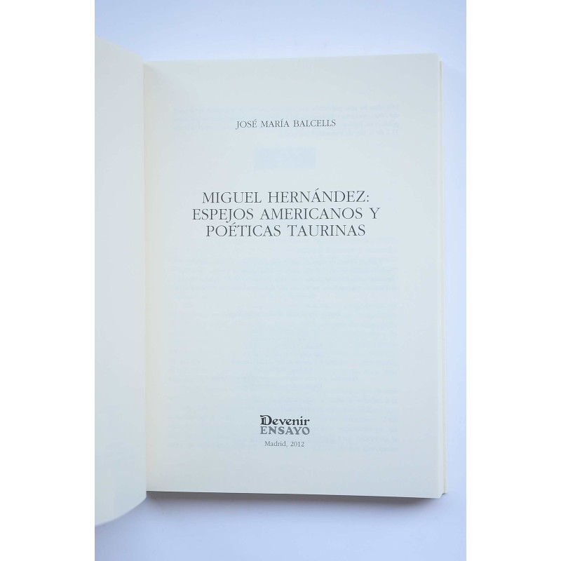 Miguel Hernández, espejos americanos y poéticas...