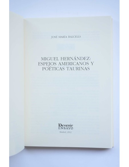 Miguel Hernández, espejos americanos y poéticas taurinas