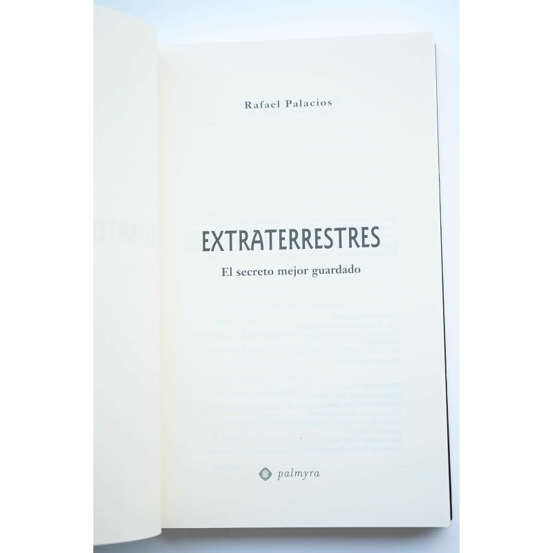 Extraterrestres : el secreto mejor guardado