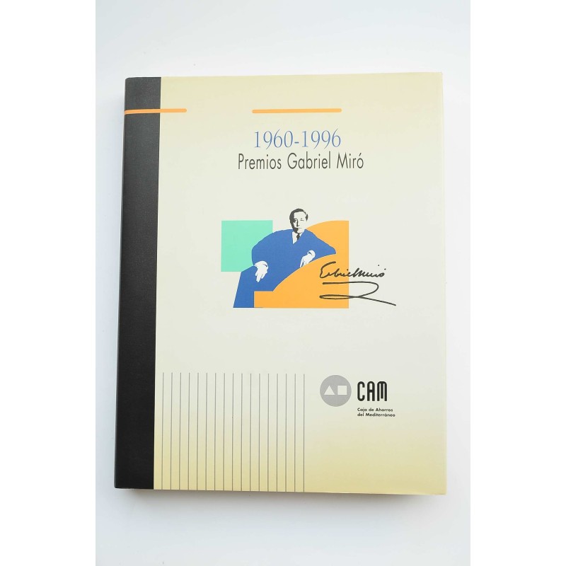 Premios Gabriel Miró : 1960-1996