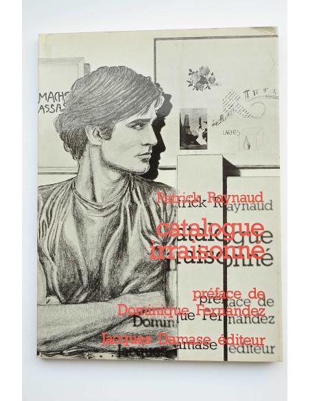 Patrick Raynaud : catalogue irraisonné
