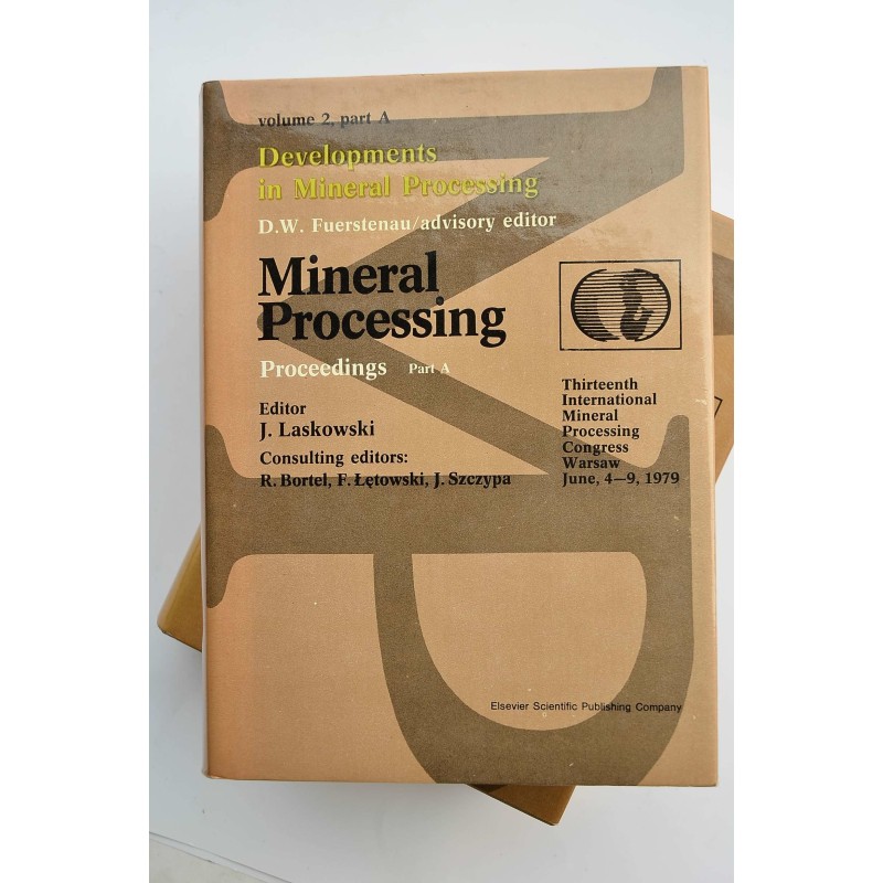 Mineral processing : thirteenth International...