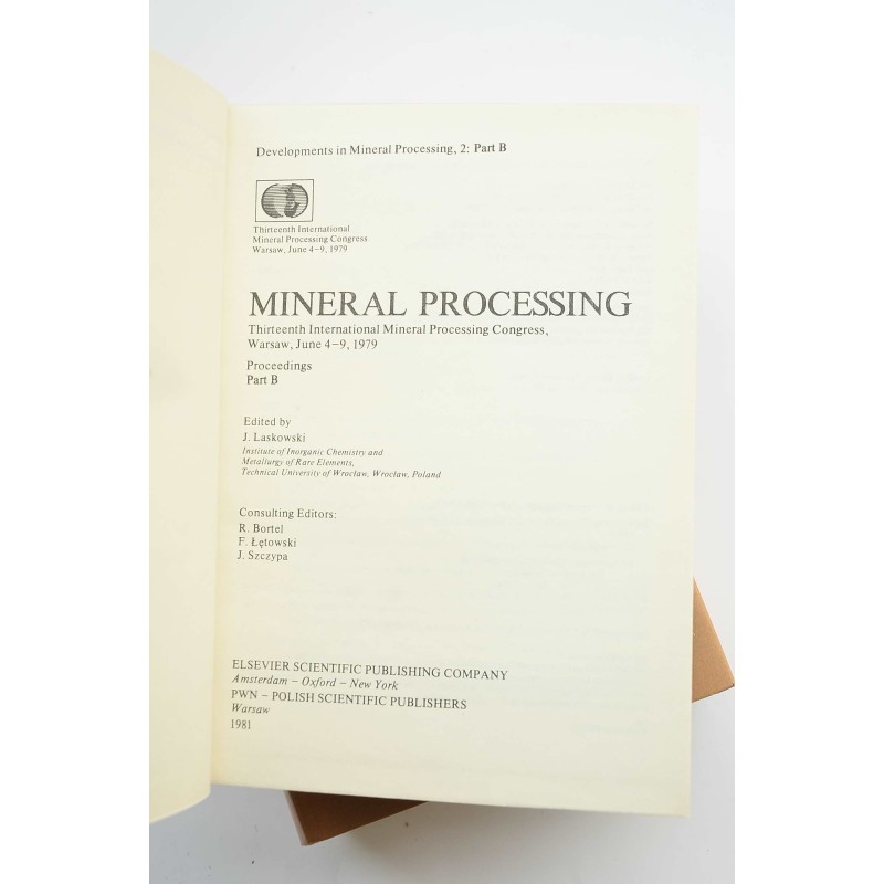 Mineral processing : thirteenth International...
