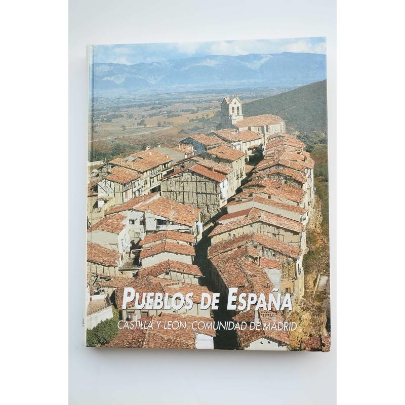 Pueblos de España. Castilla y León, Comunidad de Madrid