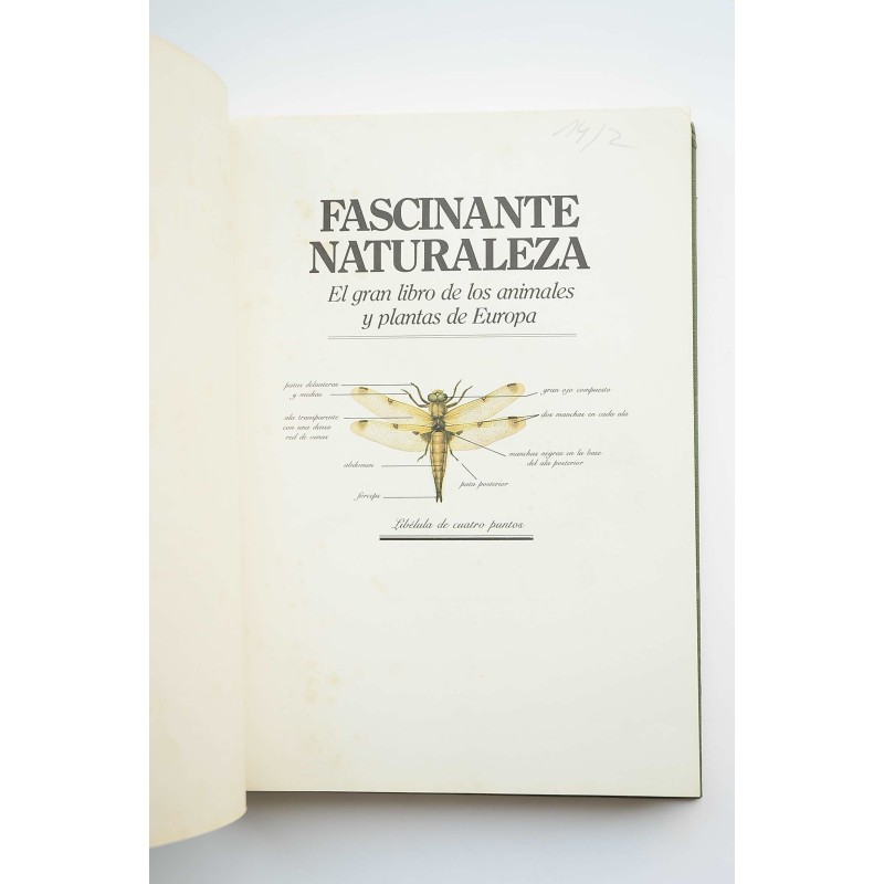 Fascinante naturaleza : el gran libro de los...