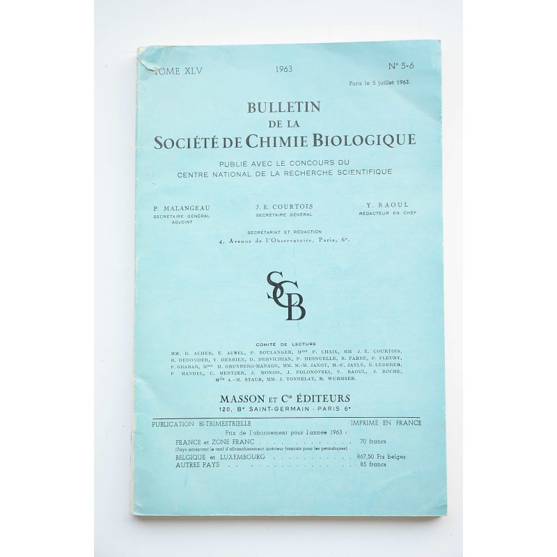 Bulletin de la Société de Chimie Biologique : publication bi-trimestrelle.Nº 5-6 -1963