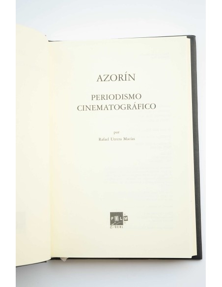 Azorín : periodismo cinematográfico