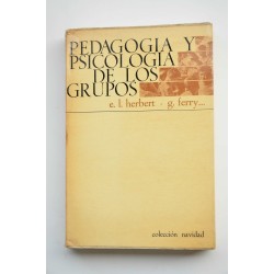 Pedagogía y psicología de los grupos