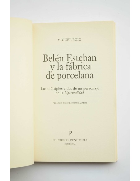 Belén Esteban y la fábrica de porcelana. Las múltiples vidas de un personaje en la hiperrealidad