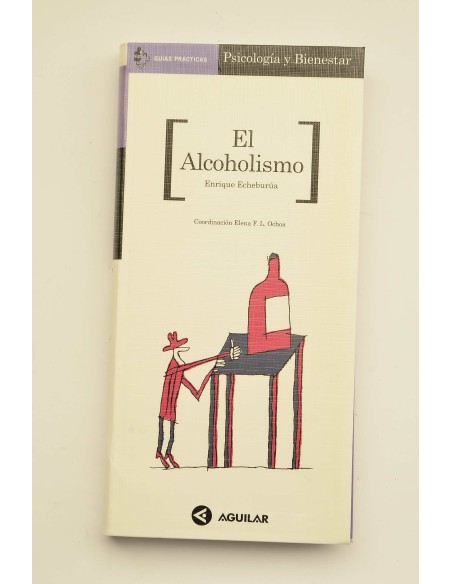 El alcoholismo