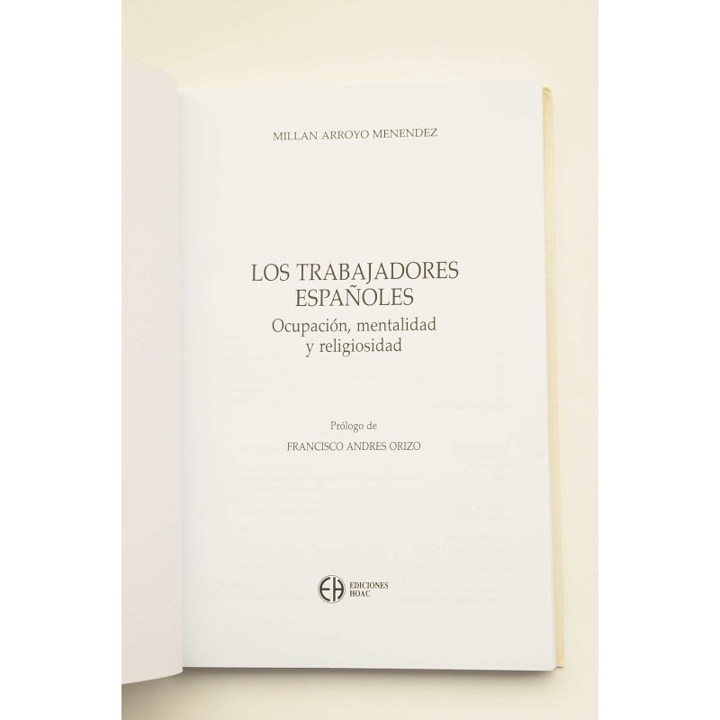 Los trabajadores españoles. Ocupación,...