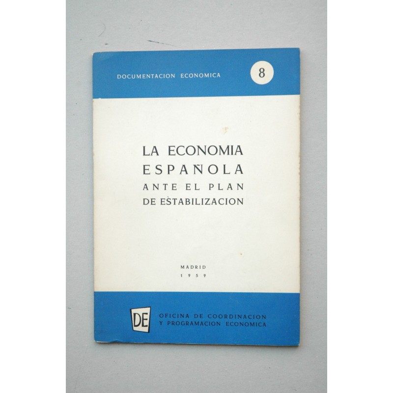 La ECONOMÍA española ante el Plan de Estabilización