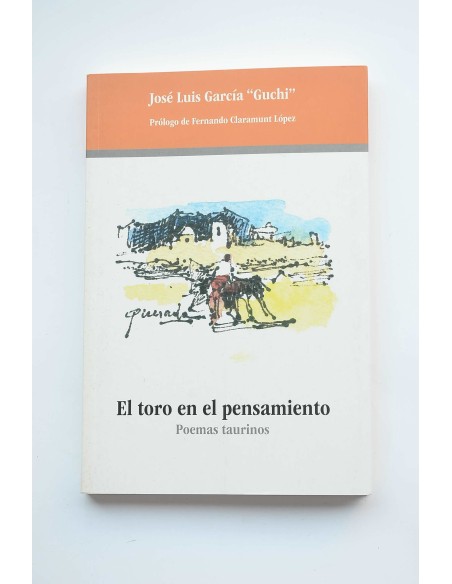 El toro en el pensamiento. Poemas taurinos