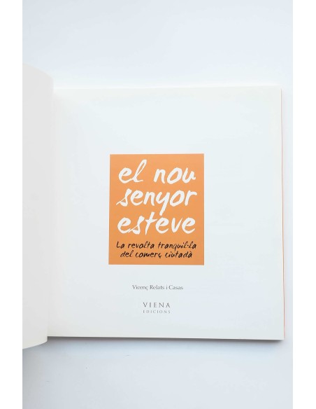 El nou senyor Esteve. La revolta tranquil.la del comerç ciutadá