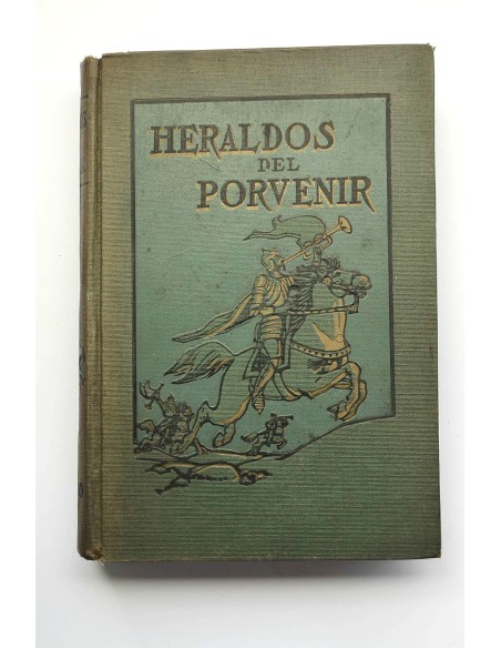 Heraldos del porvenir 