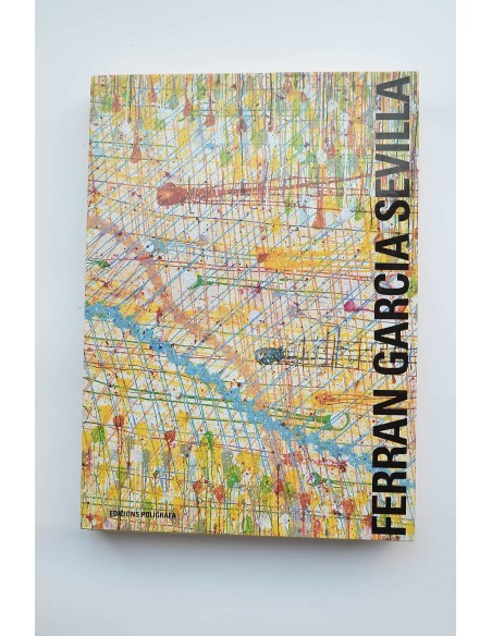 Ferran García Sevilla, Pintures 1988-2001