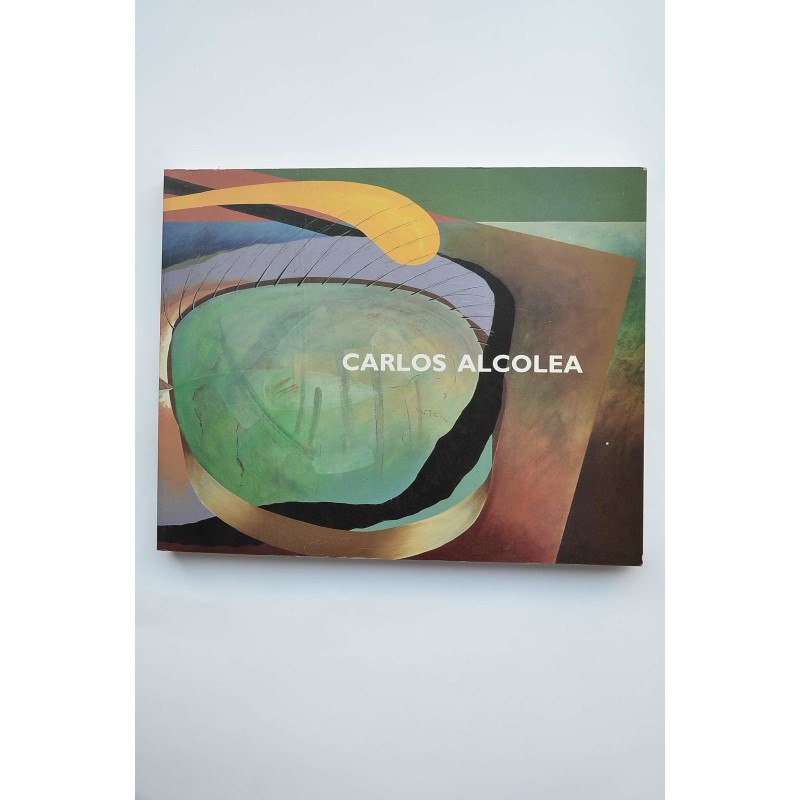 Carlos Alcolea. Documenta de exposiciones. Centro de Arte Reina Sofía, 1998