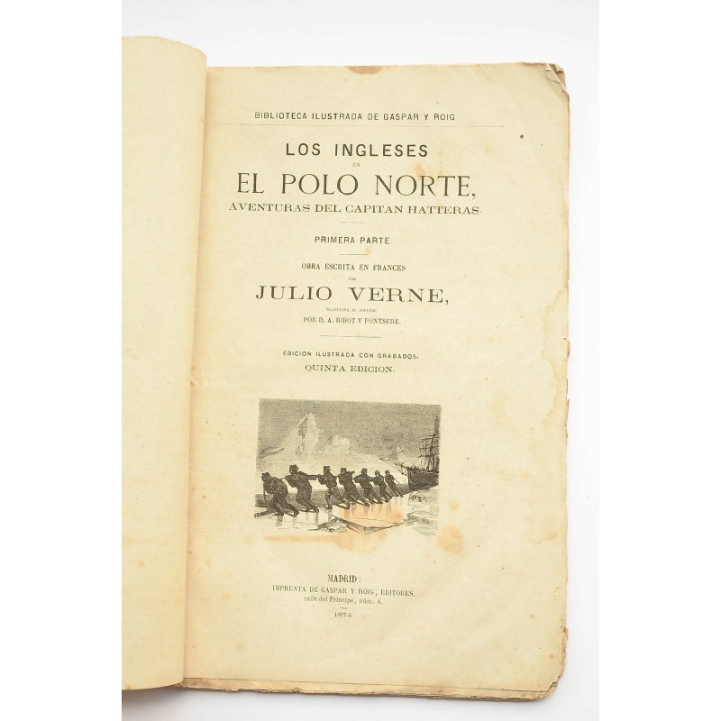 Los ingleses en el Polo Norte : aventuras del...
