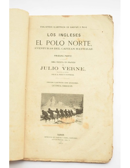 Los ingleses en el Polo Norte : aventuras del capitán Hatteras. Primera parte