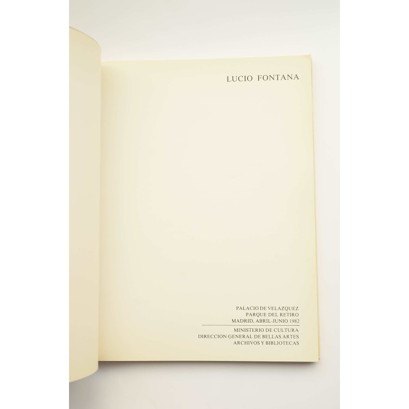 Lucio Fontana. El espacio como exploración