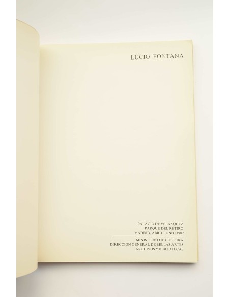 Lucio Fontana. El espacio como exploración