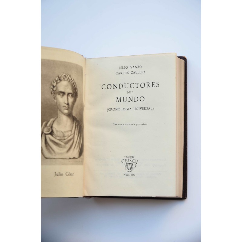 Conductores del mundo. Cronología universal
