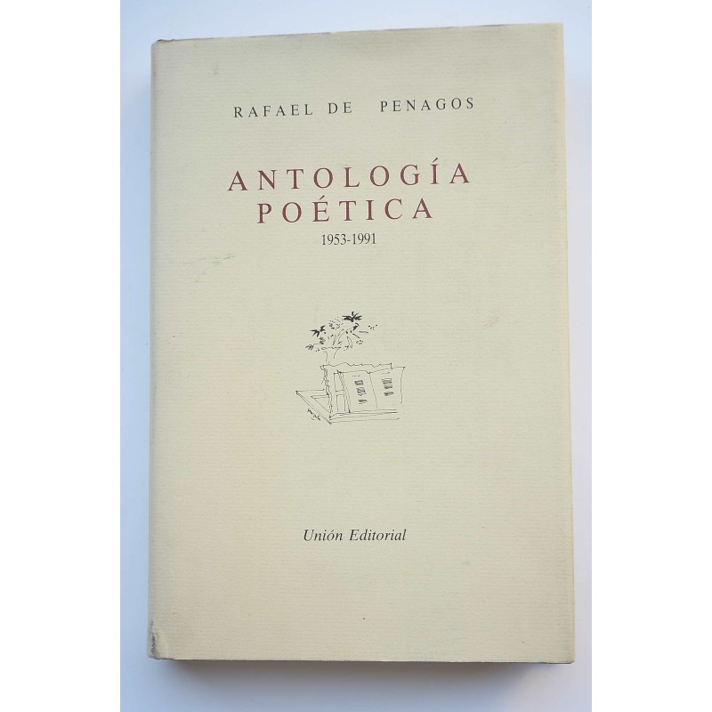Antología poética (1953-1991) de Rafael de Penagos