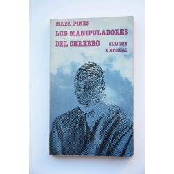 Los manipuladores del cerebro : los científicos y el...