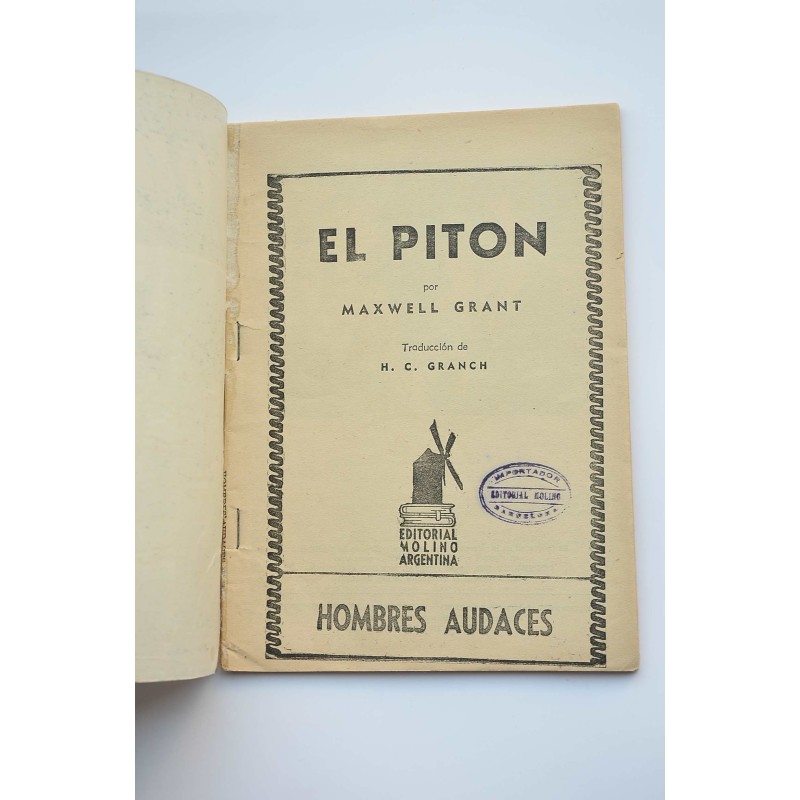 La Sombra. El Pitón