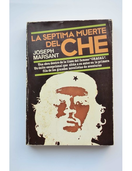 La séptima muerte del Che